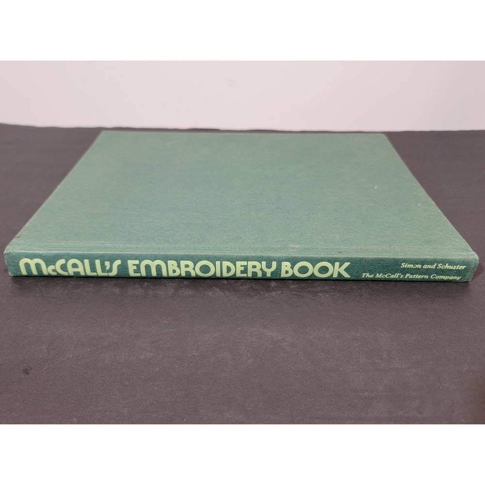 McCall's Embroidery Book Simon and Schuster 1976 Needlework Crafts